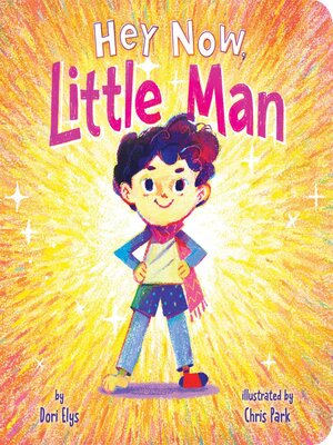 cover image of Hey Now, Little Man